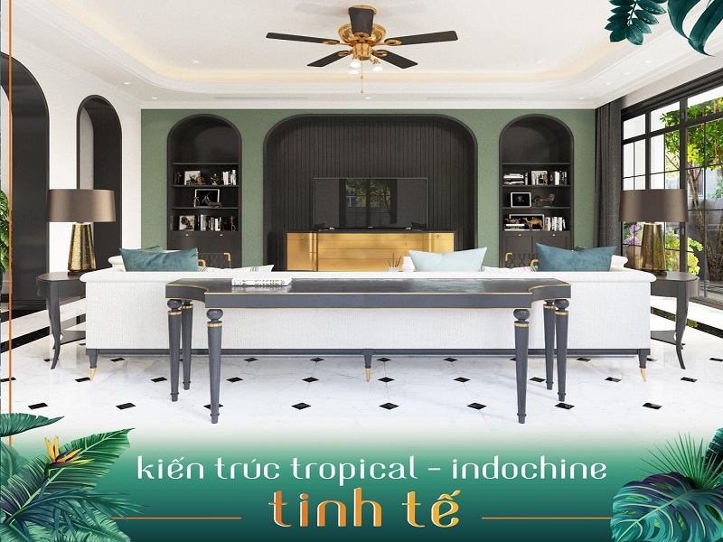 Kiến trúc Tropical Indochine hài hoà