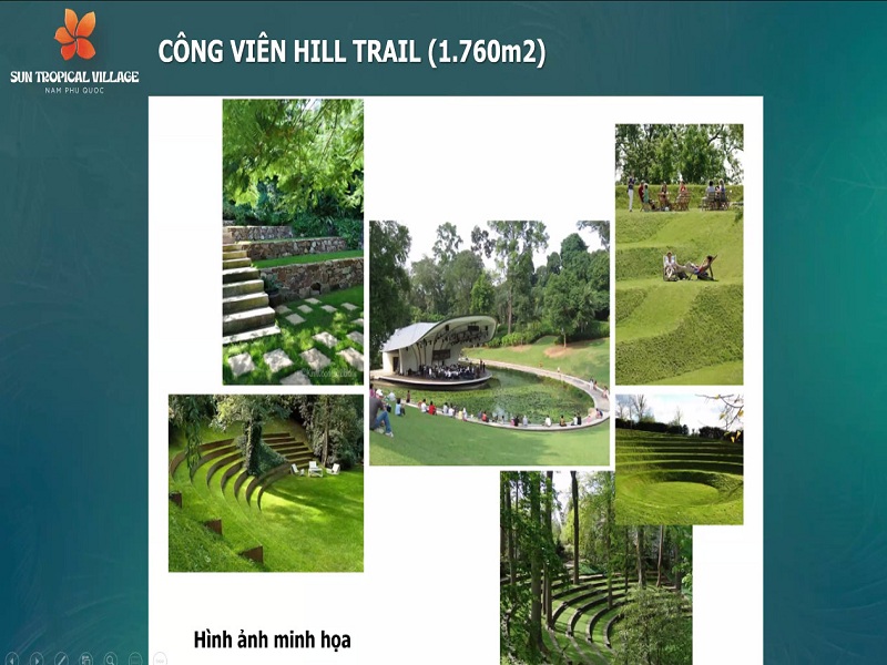 Công viên HillTrail Sun Tropical Valley